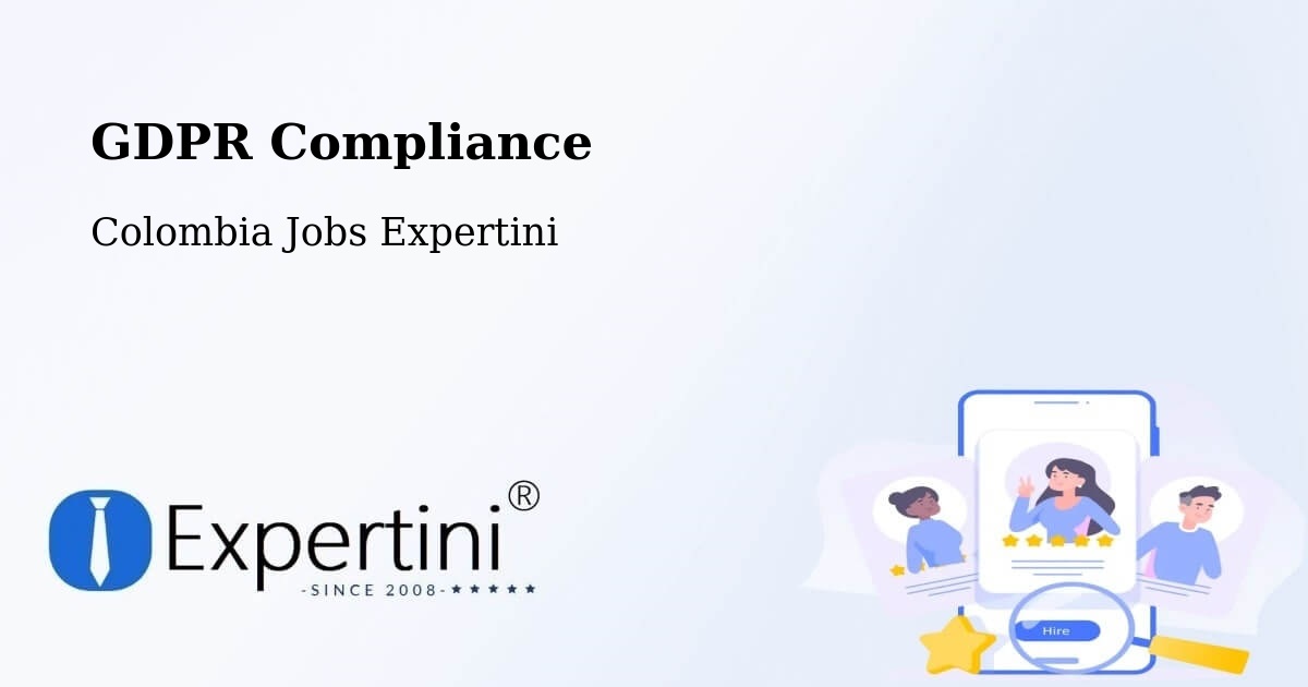 EU GDPR Compliance Statement – Chía - Colombia Jobs Expertini