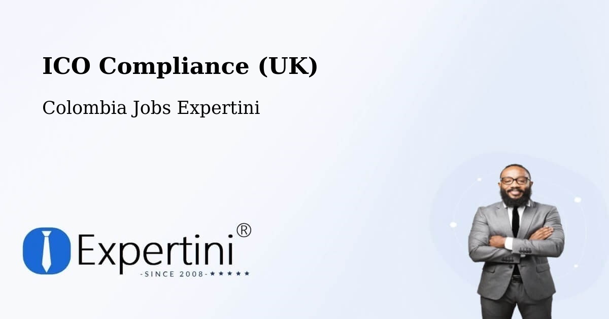 UK Data Protection & ICO Compliance – Chía - Colombia Jobs Expertini